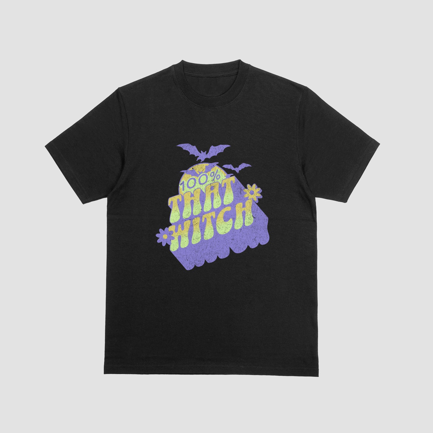 100% THAT WITCH | T-SHIRT