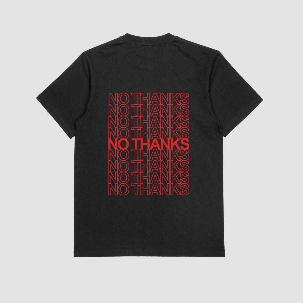 NO THANKS | T-SHIRT