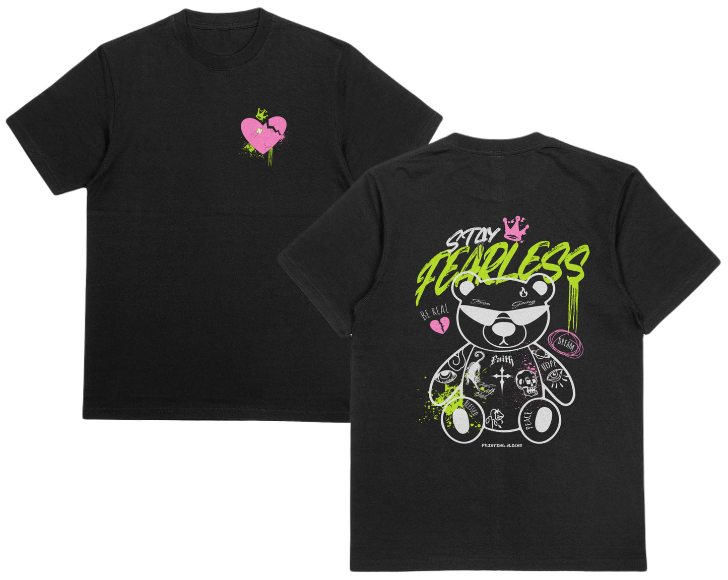 Stay Fearless | T-SHIRT
