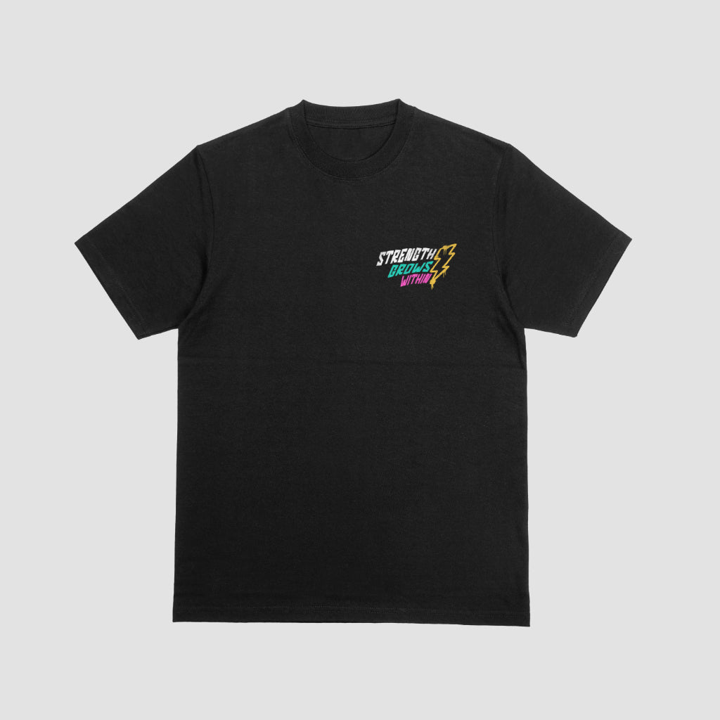 Strength Grows Within | T-SHIRT