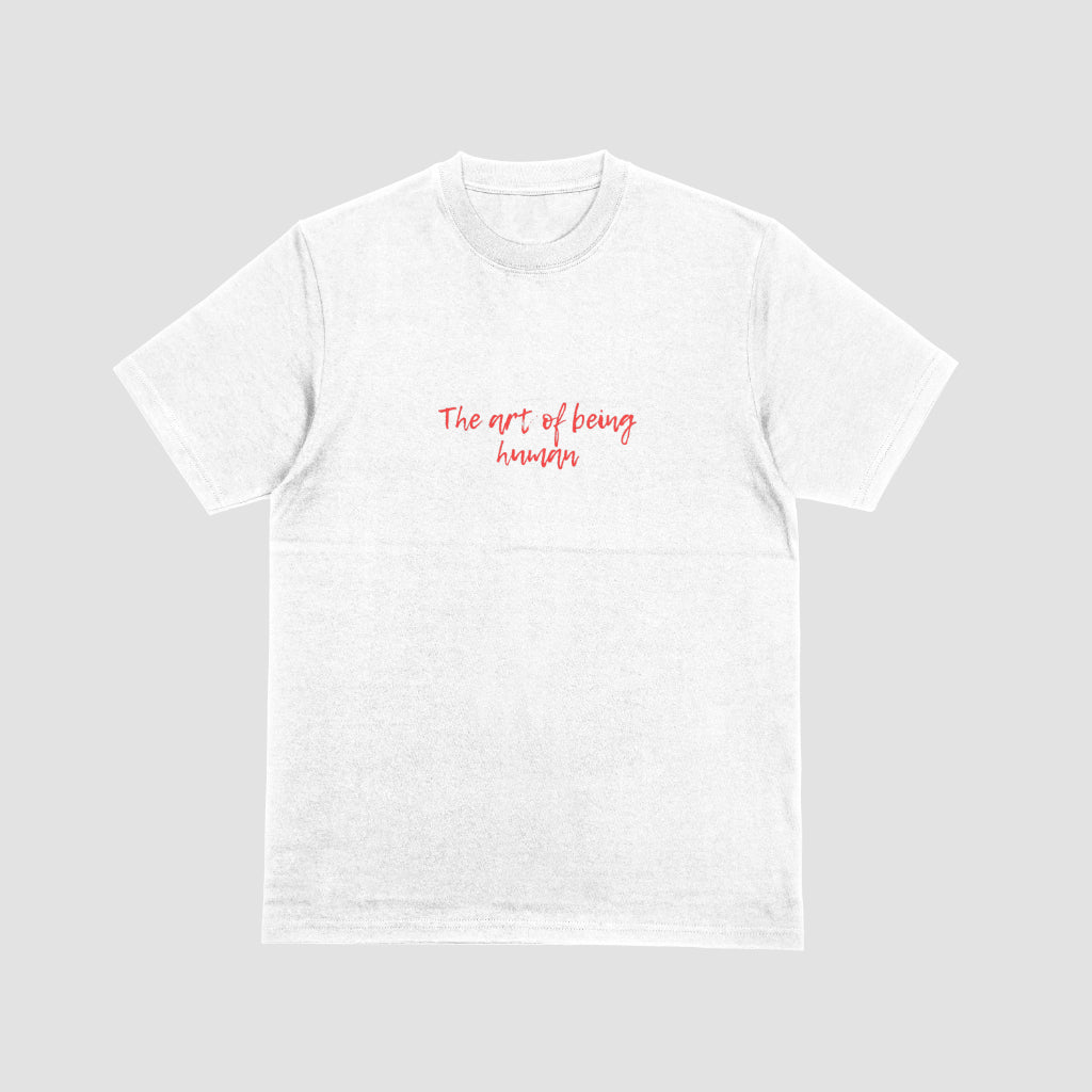 The Art of Being Human | T-SHIRT