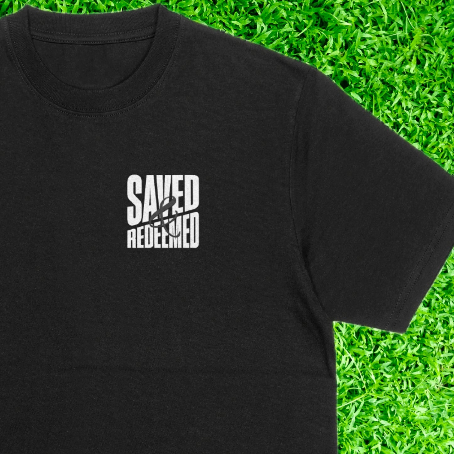 Saved & Redeemed | T-SHIRT