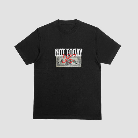 Not Today, IRS | T-SHIRT