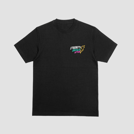 Strength Grows Within | T-SHIRT
