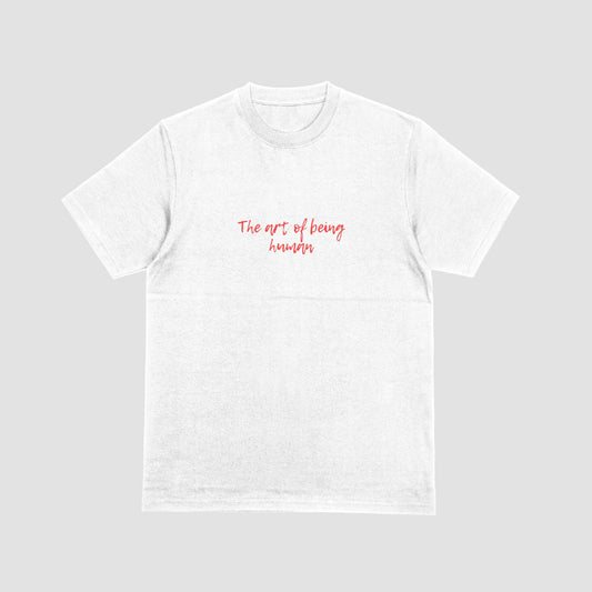 The Art of Being Human | T-SHIRT